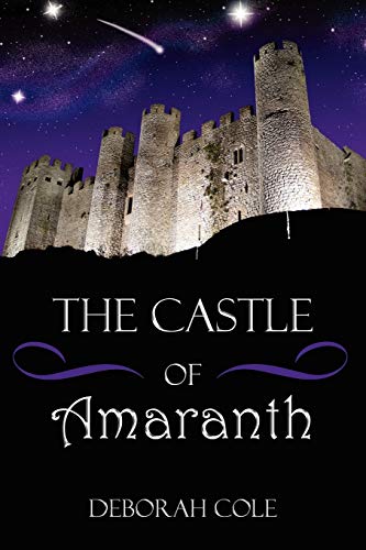 9781434324603: THE CASTLE OF AMARANTH