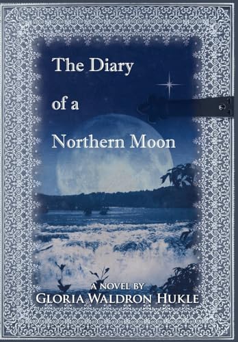 Stock image for Diary of a Northern Moon, The for sale by THE OLD LIBRARY SHOP