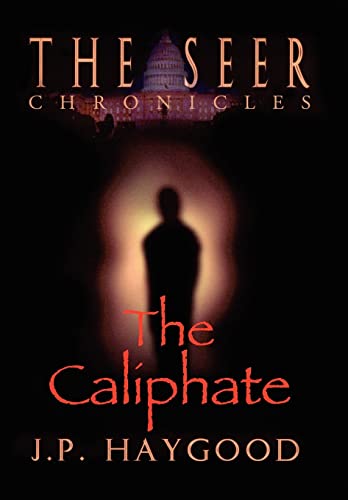 Stock image for The Seer Chronicles: The Caliphate for sale by Lucky's Textbooks