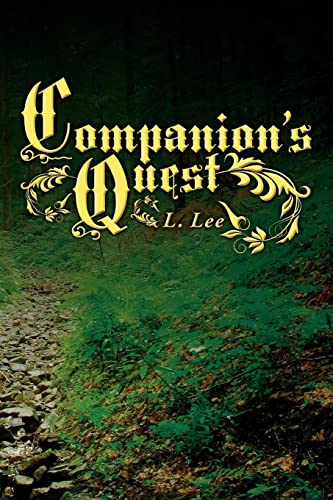 Companion's Quest (9781434329387) by Lee, L.