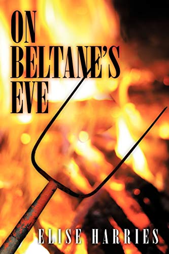 Stock image for On Beltane's Eve. for sale by Chiron Media