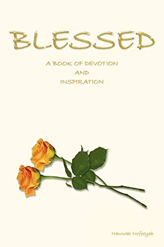 Stock image for Blessed: A Book of Devotion and Inspiration for sale by Lucky's Textbooks