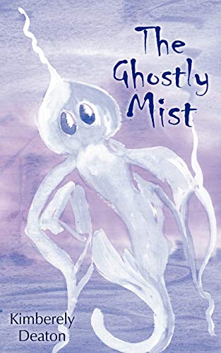 The Ghostly Mist: Signed Copy