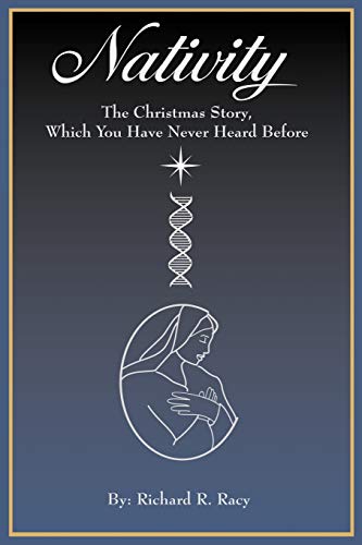 Beispielbild fr Nativity: The Christmas Story, Which You Have Never Heard Before zum Verkauf von Lucky's Textbooks