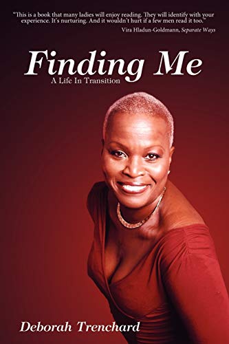 Beispielbild fr Finding Me: A Life In Transition zum Verkauf von Bahamut Media