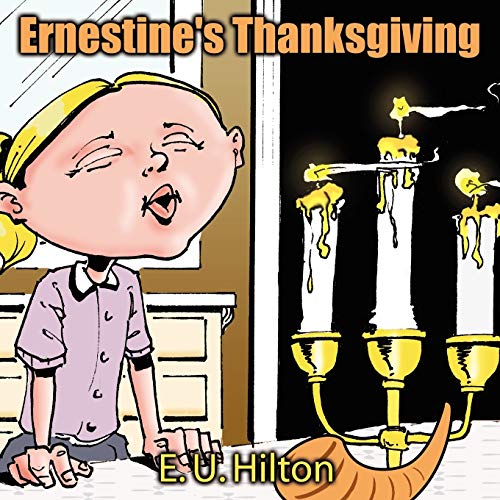 9781434347602: Ernestine's Thanksgiving