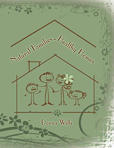 9781434349033: Natural Families-Healthy Homes