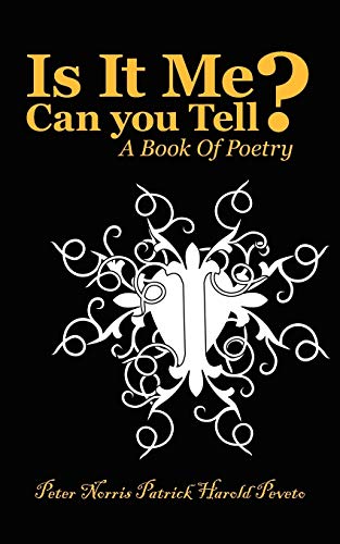 Beispielbild fr Is It Me Can you Tell A Book Of Poetry zum Verkauf von PBShop.store US