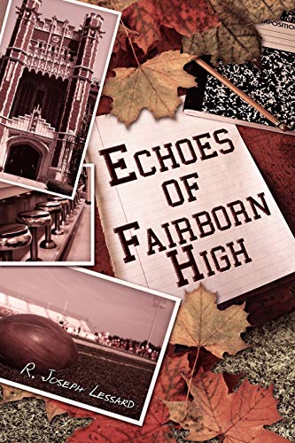 Beispielbild fr Echoes Of Fairborn High zum Verkauf von Lucky's Textbooks