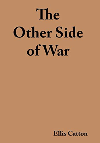 9781434357687: The Other Side Of War