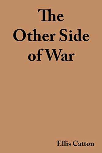 9781434357694: The Other Side of War