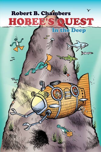 Stock image for Hobee's Quest, In the Deep [signed] for sale by Gold Beach Books & Art Gallery LLC