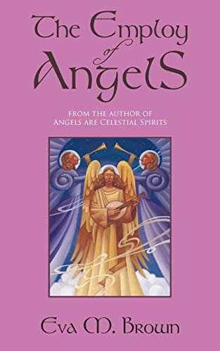 Beispielbild fr The Employ of Angels zum Verkauf von Chiron Media