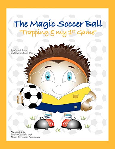 Stock image for The Magic Soccer Ball Trapping My 1st Game for sale by PBShop.store US