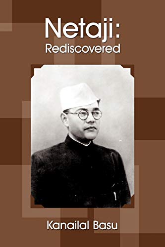 9781434366320: Netaji: Rediscovered