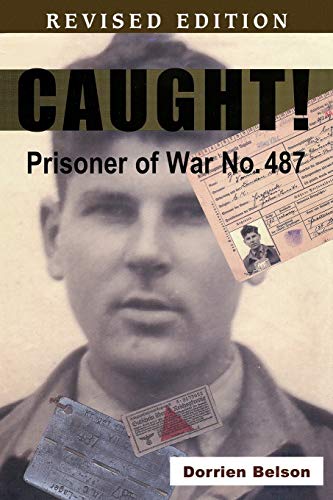 Stock image for Caught! Prisoner of War No: 487 for sale by Chiron Media