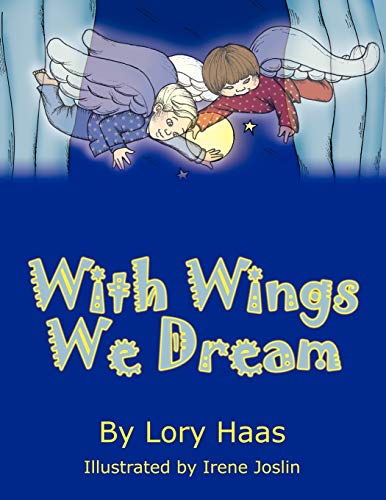 Imagen de archivo de With Wings We Dream a la venta por PBShop.store US