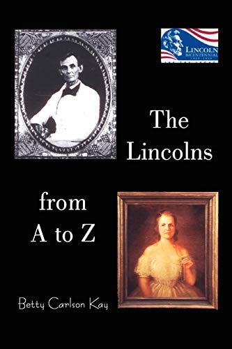 Beispielbild fr The Lincolns from A to Z zum Verkauf von Nealsbooks