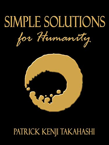 Beispielbild fr Simple Solutions for Humanity zum Verkauf von PBShop.store US