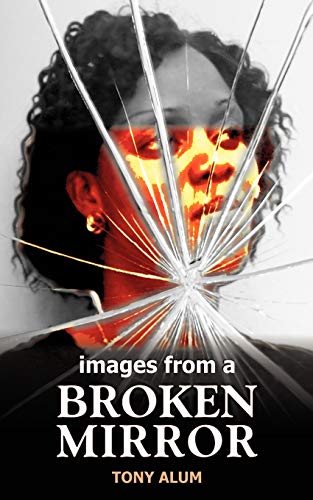 9781434370150: Images from a Broken Mirror: A Story from Porta Pallazzo