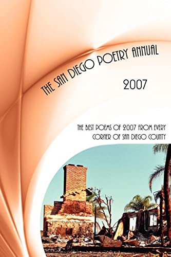 Beispielbild fr San Diego Poetry Annual 2007 zum Verkauf von PBShop.store US