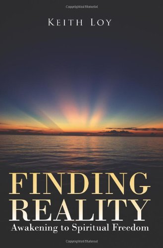 Stock image for Finding Reality: Awakening to Spiritual Freedom for sale by AwesomeBooks