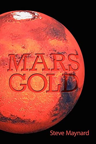 Imagen de archivo de Mars Gold a la venta por Lucky's Textbooks