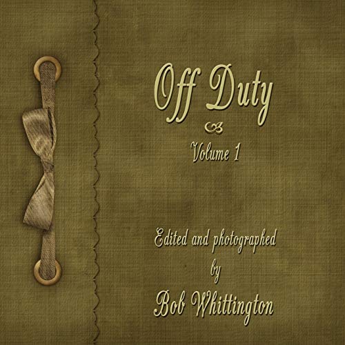 Stock image for Off Duty: Volume 1 for sale by Chiron Media