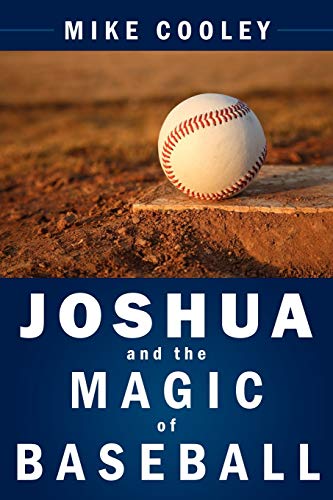 Stock image for Joshua and the Magic of Baseball for sale by PBShop.store US
