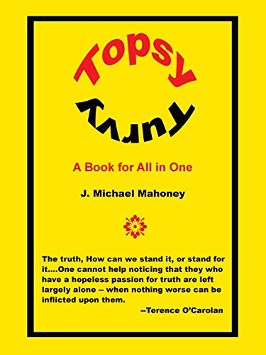 9781434375476: TOPSY TURVY: A Book for All in One