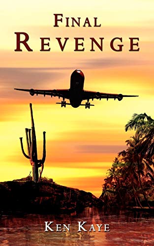 Final Revenge (9781434375995) by Kaye, Ken