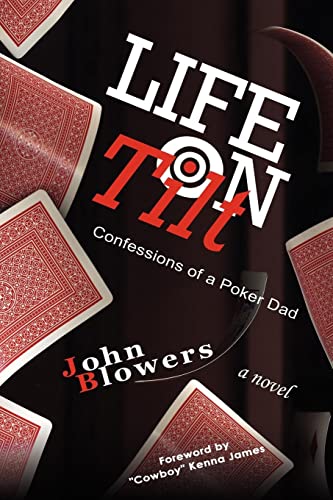 Beispielbild fr Life on Tilt: Confessions of a Poker Dad zum Verkauf von SecondSale
