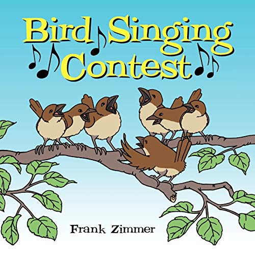 Beispielbild fr Bird Singing Contest zum Verkauf von Bookmans