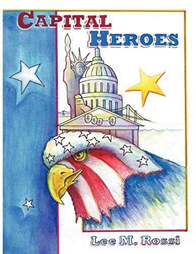 Stock image for Capital Heroes for sale by Lucky's Textbooks