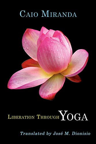 9781434382856: Liberation Through Yoga