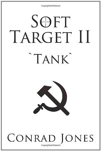Stock image for Soft Target II: `Tank` for sale by WorldofBooks