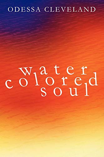 9781434384768: Water Colored Soul