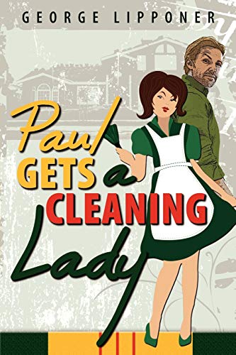 Stock image for Paul Gets a Cleaning Lady for sale by PBShop.store US