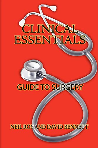 Stock image for Clinical Essentials: Guide to Surgery for sale by Lucky's Textbooks