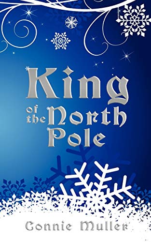 Stock image for King of the North Pole for sale by Chiron Media