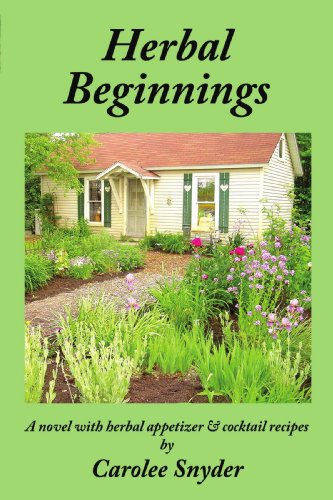 Beispielbild fr Herbal Beginnings [Paperback] Snyder, Carolee zum Verkauf von Ocean Books