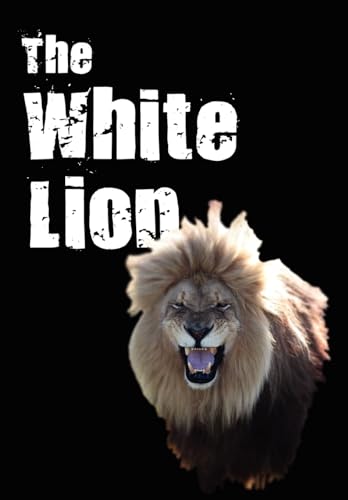 Stock image for The White Lion for sale by Lucky's Textbooks