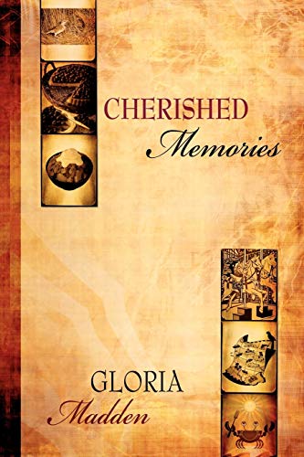 Cherished Memories - Gloria Madden