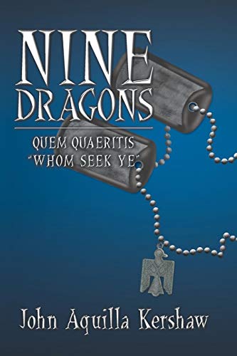 Imagen de archivo de Nine Dragons: Quem Quaeritis - "Whom Seek Ye" a la venta por SecondSale
