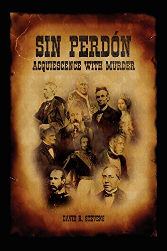 Sin Perdon: Acquiescence with Murder, Volume 2