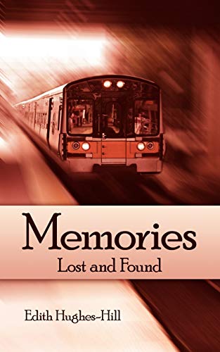 9781434396730: Memories: Lost and Found