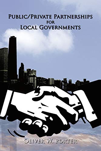 9781434398369: Public/Private Partnerships For Local Governments