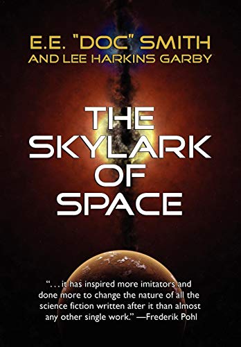 Stock image for The Skylark of Space for sale by AwesomeBooks