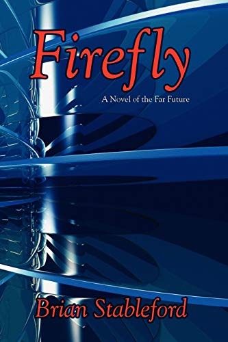 Stock image for Firefly: A Novel of the Far Future for sale by Chiron Media