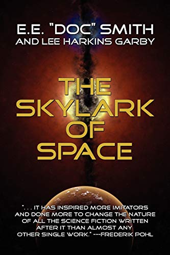 Beispielbild fr The Skylark of Space zum Verkauf von WorldofBooks